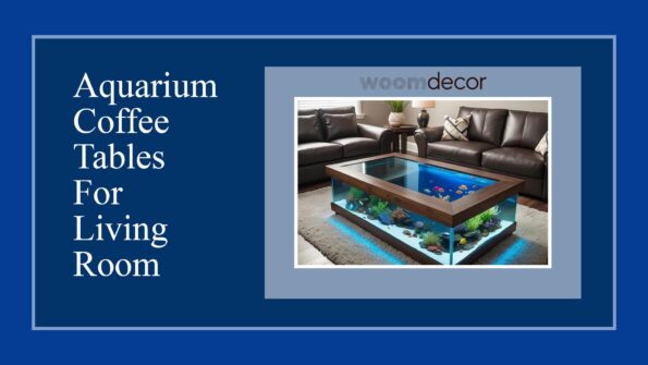 Aquarium Coffee Tables