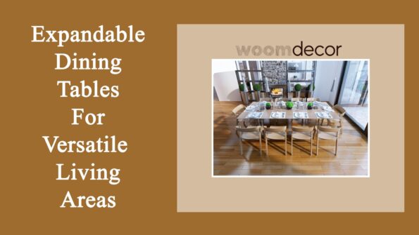 Expandable Dining Tables