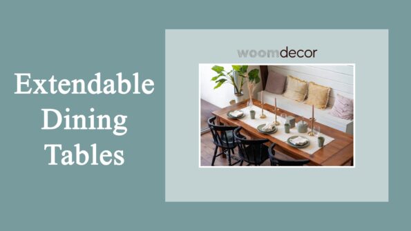 Extendable Dining Tables