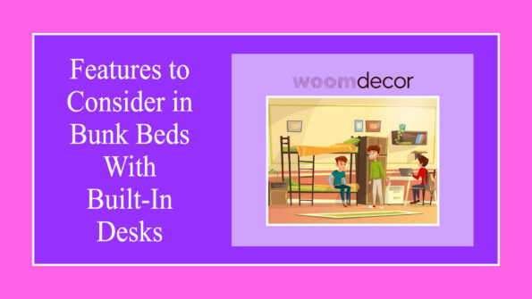 Features to Consider in Bunk Beds With Built In Desks