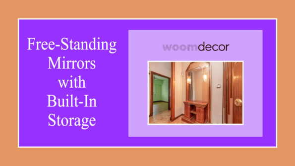 Free Standing Mirrors with Built In Storage