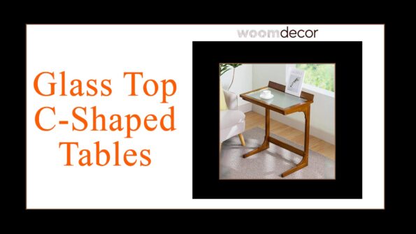 Glass Top C Shaped Tables