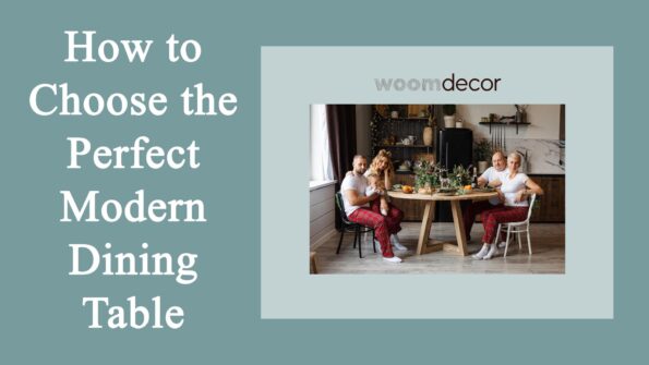 How to Choose the Perfect Modern Dining Table