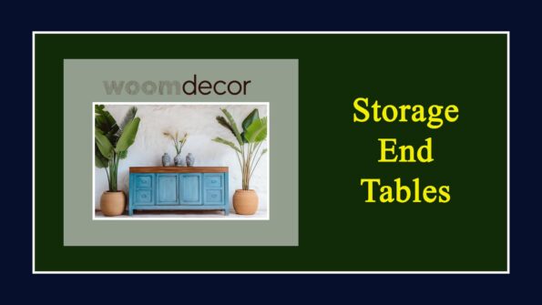 Storage End Tables