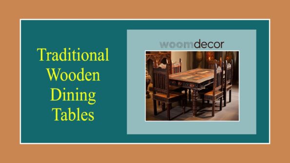 Traditional Wooden Dining Tables