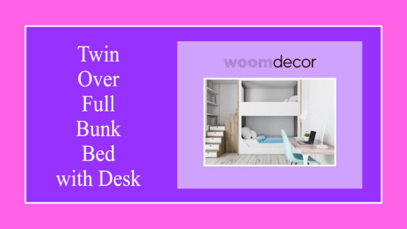 Twin Over Full Bunk Bed with Desk