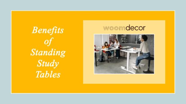 Benefits of Standing Study Tables