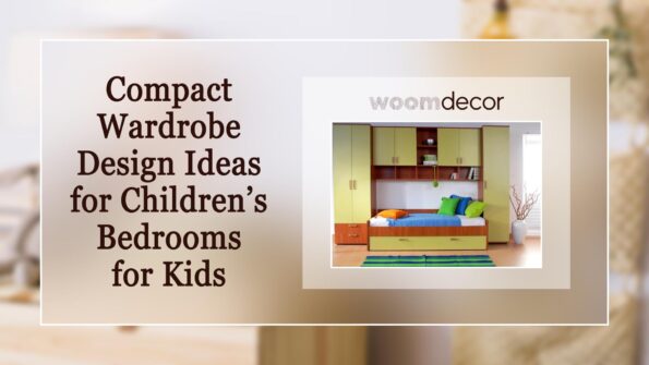 Compact Wardrobe Design Ideas for Childrens