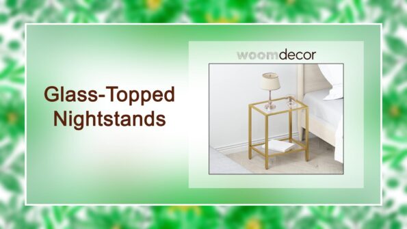 Glass Topped Nightstands