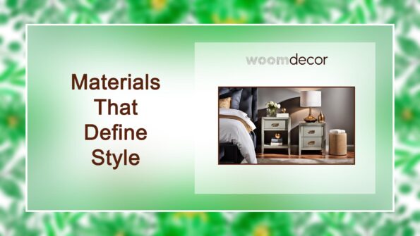 Materials That Define Style