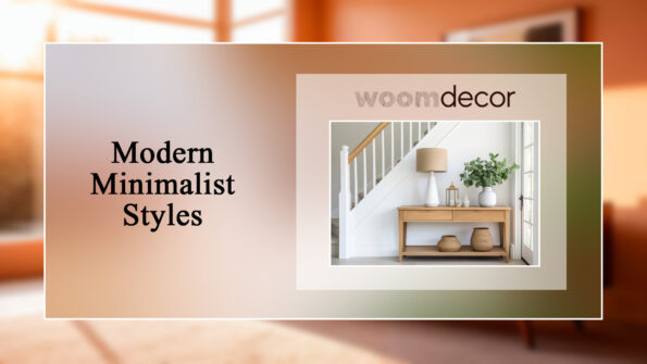 Modern Minimalist Styles