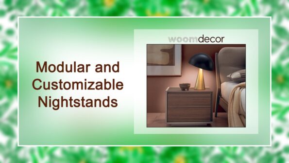 Modular and Customizable Nightstands