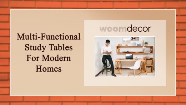 Multi-Functional Study Tables