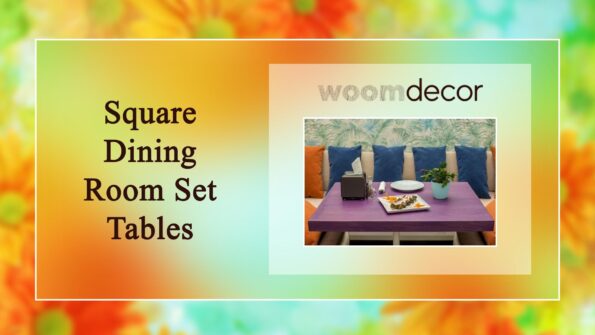 Square Dining Room Set Tables