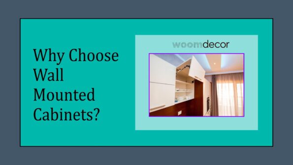 Why Choose Wall Mounted Cabinets