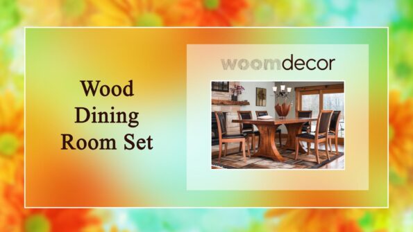 Wood Dining Room Set