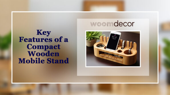 Key Features of a Compact Wooden Mobile Stand