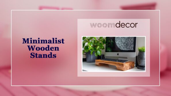 Minimalist Wooden Stands