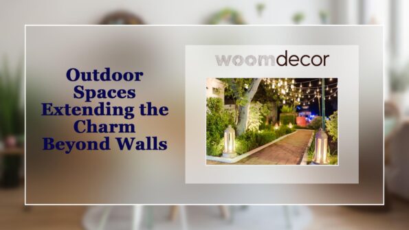 Outdoor Spaces Extending the Charm Beyond Walls