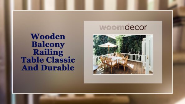 Wooden Balcony Railing Table