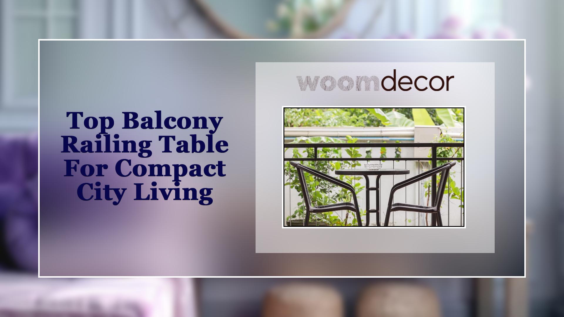 Balcony Railing Table