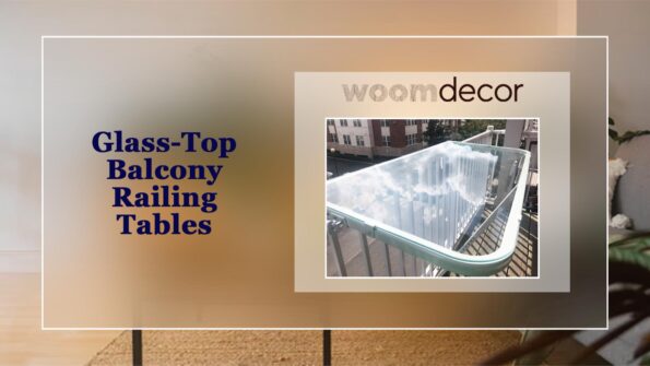 Glass Top Balcony Railing Tables