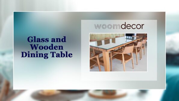 Glass and Wooden Dining Table