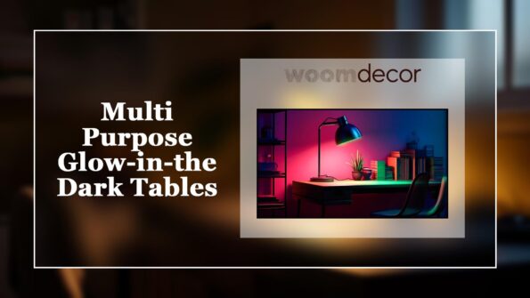 Multi Purpose Glow in the Dark Tables