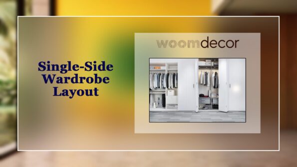 Single Side Wardrobe Layout