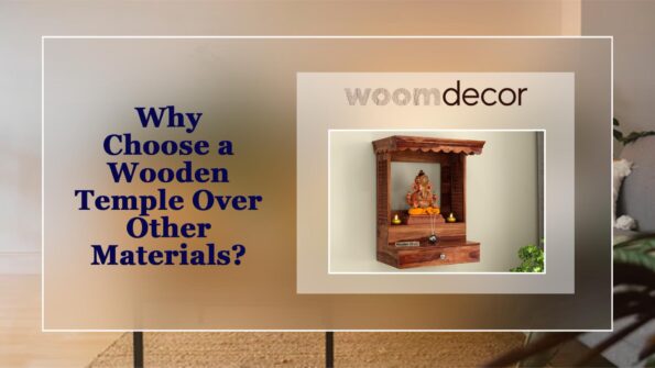 Why Choose a Wooden Temple Over Other Materials