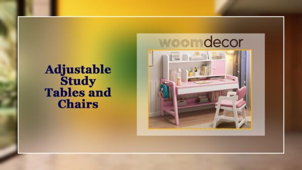 Adjustable Study Tables and Chairs