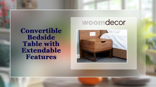 Convertible Bedside Table with Extendable Features