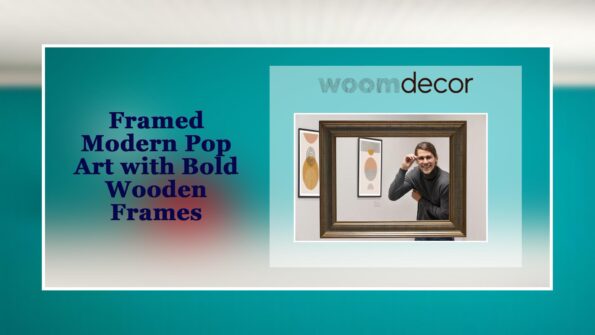 Buy Top 10 Wood Framed Artworks For Home 12 Framed Modern Pop Art with Bold Wooden Frames