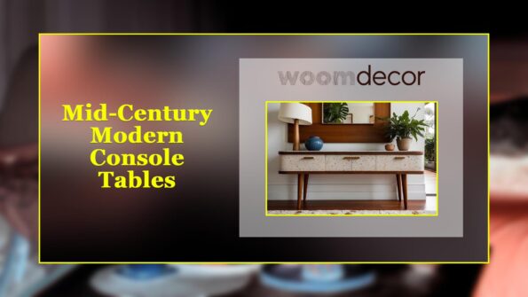 The Best 08 Console Tables For A Cohesive Look In Open spaces 6 MID CE1