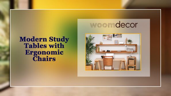 Modern Study Tables with Ergonomic Chairs