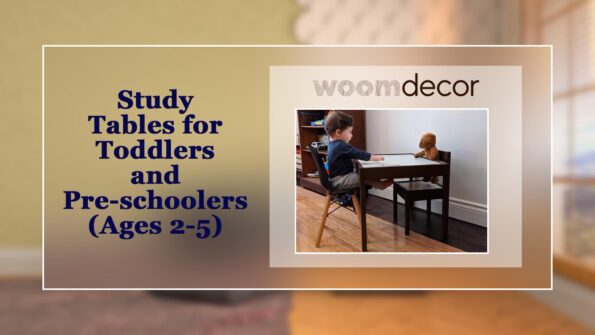 Study Tables for Toddlers and Pre schoolers Ages 2 5