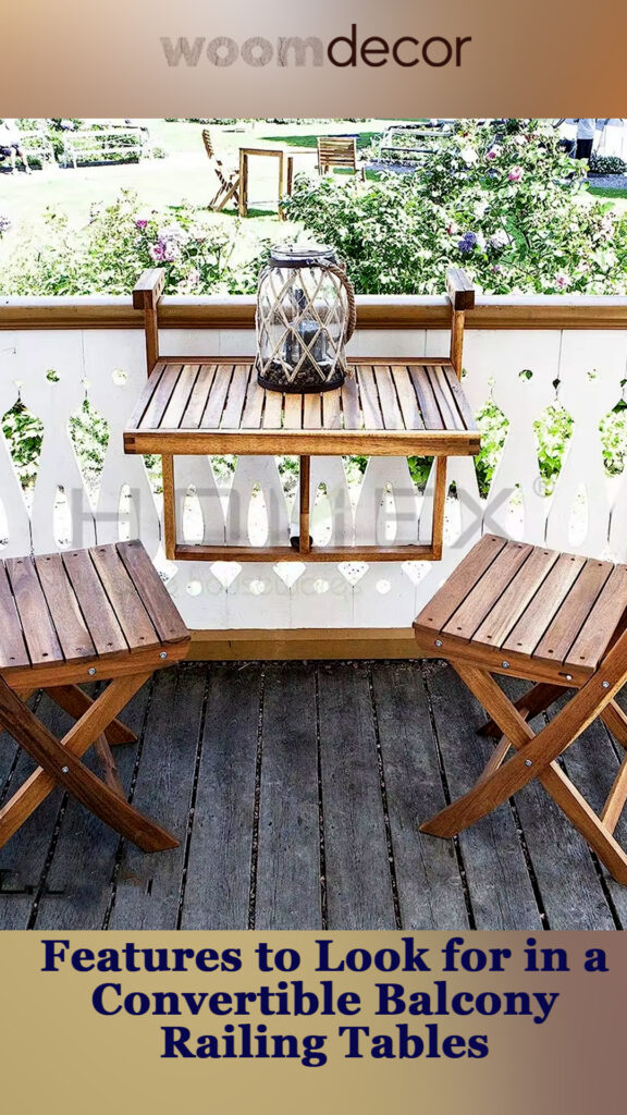 The Best 05 Convertible Balcony Railing Tables For Flexible Living 6 The Foldable Bistro Table