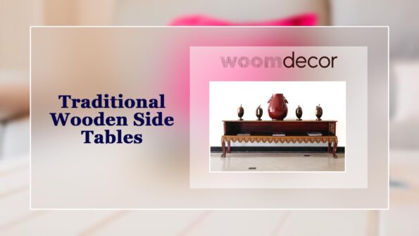 Best Traditional Wooden Tables For Homes 5 Traditional Wooden Side Tables 1