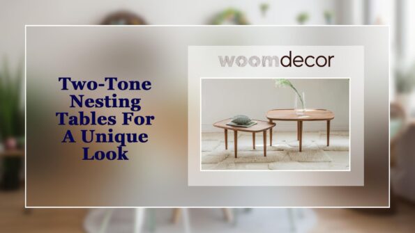 Two-Tone Nesting Tables