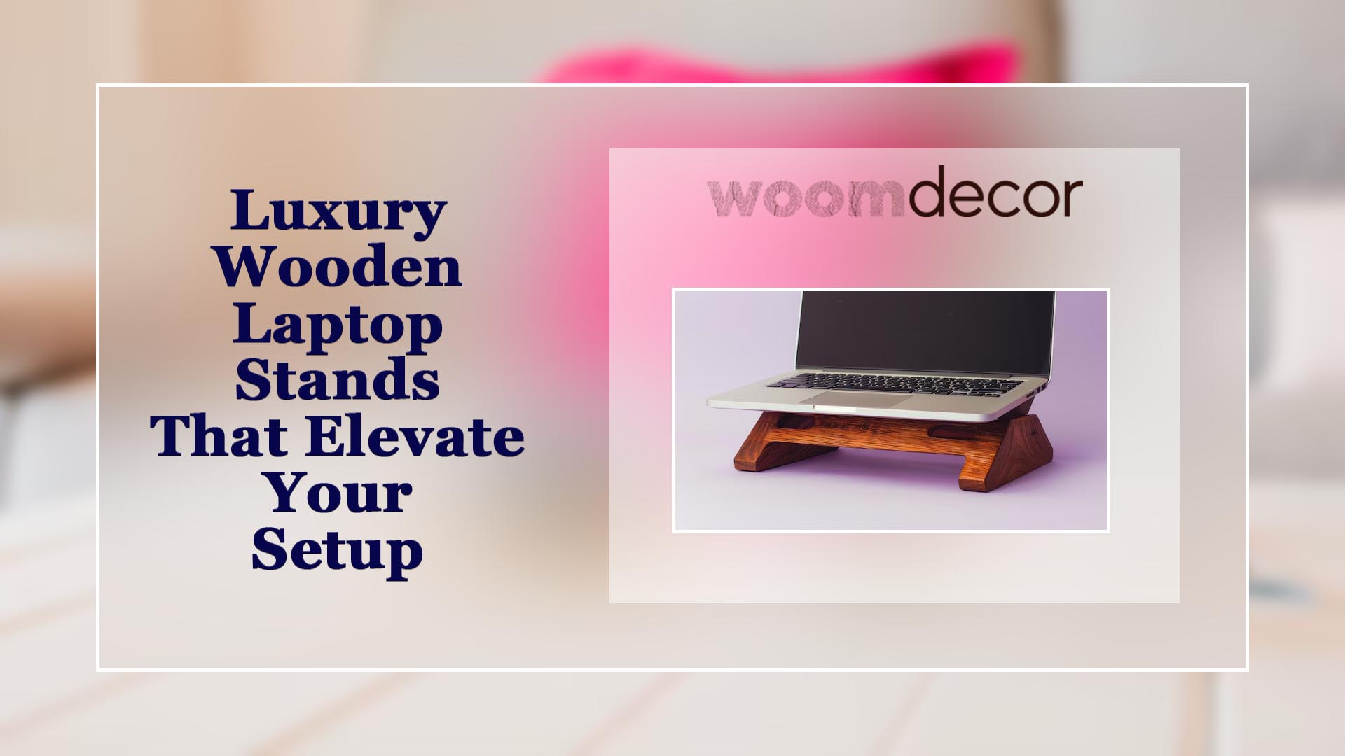 Wooden Laptop Stands