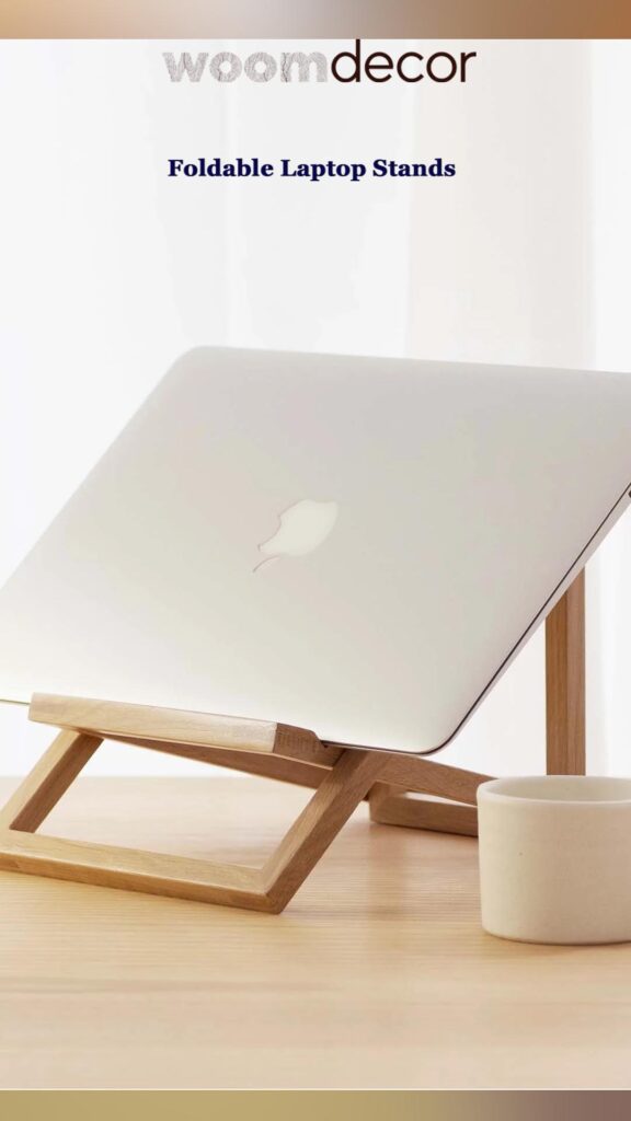 Minimalist Laptop Stand For Modern Workplaces 7 Foldable Laptop Stands