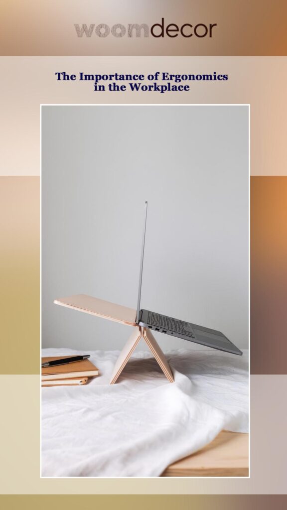 Minimalist Laptop Stand For Modern Workplaces 2 The Importance of Ergonomics in the Workplace