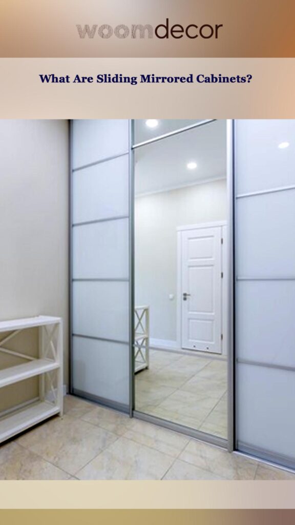 Sliding Mirrored Cabinets For Extra Storage 2 What Are Sliding Mirrored Cabinets